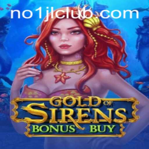 Discover the Enchanting World of 'GoldofSirensBonusBuy'